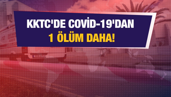Covid 19 nedeniyle bir can daha kaybettik bu ikinci vefat