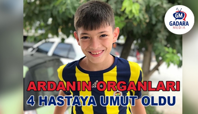 Arda’nın organları 4 hastaya umut oldu