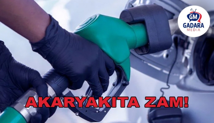 Akaryakıt fiyatlarına zam geldi