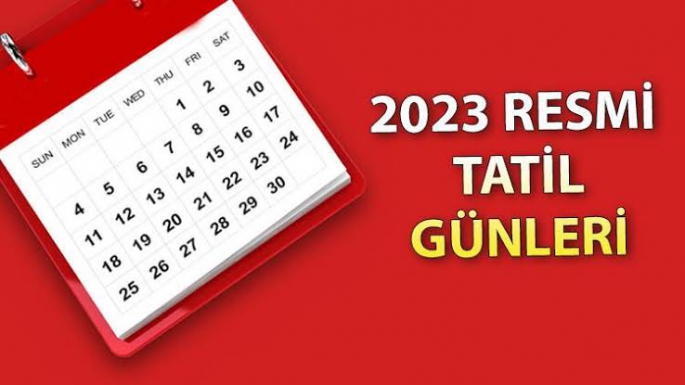 2023 tatil günleri şu şekilde