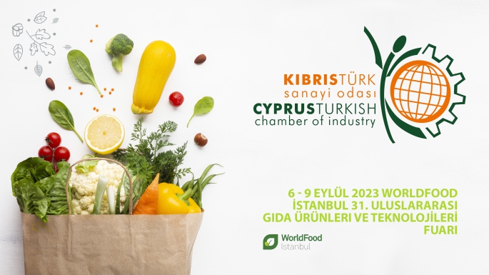 Kıbrıs Türk Sanayi Odası “İstanbul Gıda Fuarı”na katılıyor