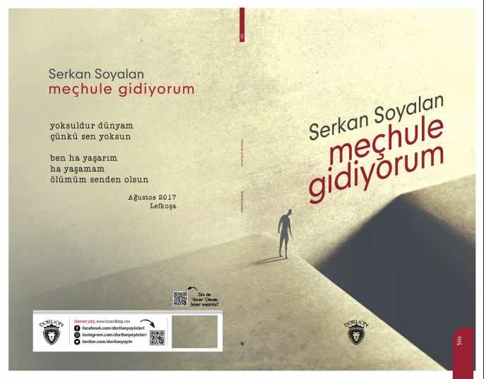 Serkan Soyalan’dan yeni şiir kitabı: “Meçhule Gidiyorum”