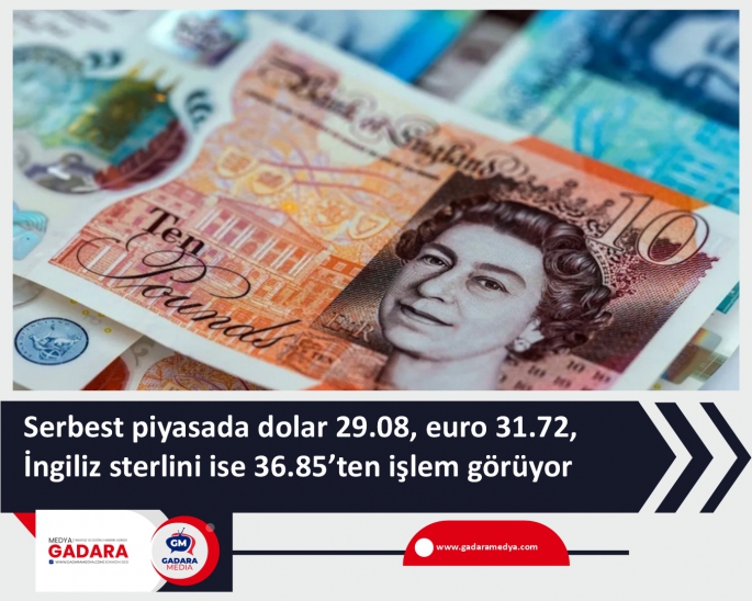 Döviz kurları… Dolar 29,63, euro 32,97, İngiliz Sterlini ise 37,95 TL’den satılıyor