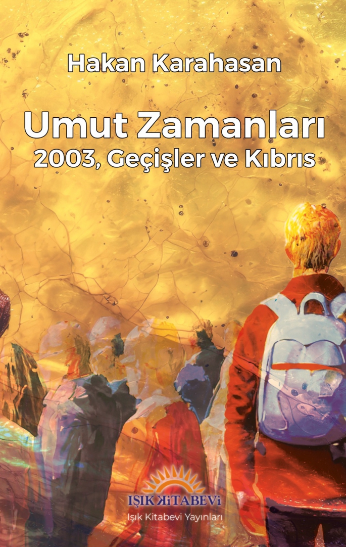 Işık Kitabevi’nin son yayını “Umut Zamanları” raflarda