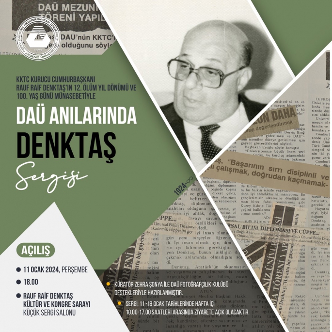 “DAÜ Anılarında Denktaş Sergisi” açılacak