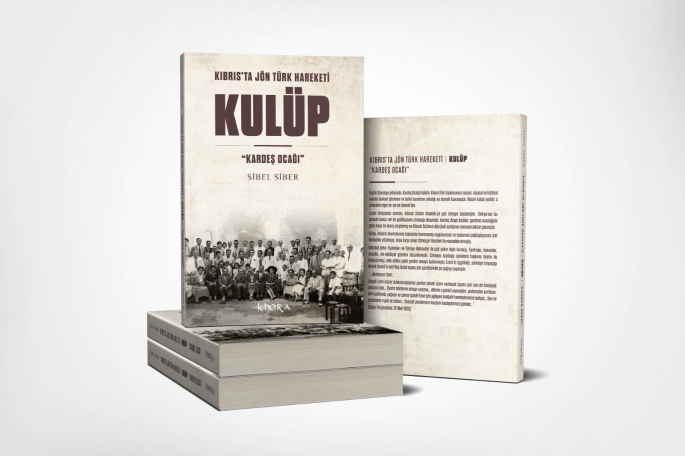 Sibel Siber’in yeni kitabı“Kulüp- Kıbrıs’ta Jön Türk Hareketi”çıktı
