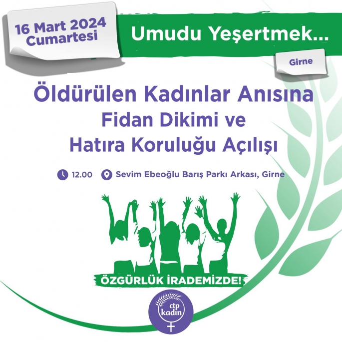 Şiddete maruz kalarak hayatlarını kaybeden kadınlar anısına yarın "Umudu Yeşertmek Fidan Dikimi" yapılacak