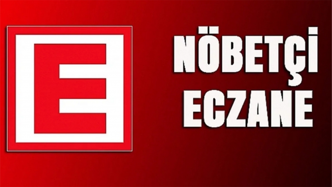 NÖBETÇİ ECZANELER (21 MAYIS SALI)