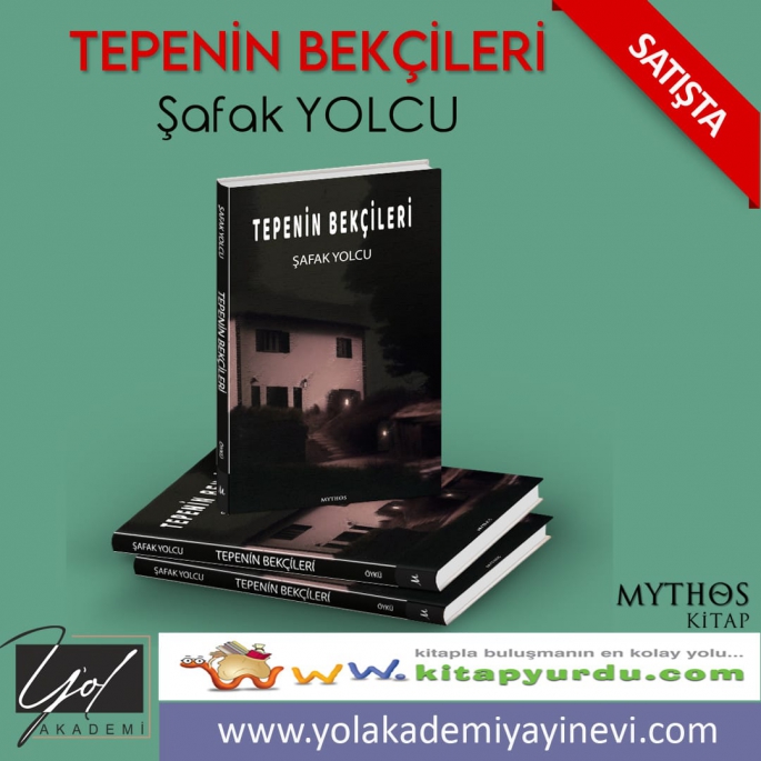 “Tepenin Bekçileri” yayımlandı