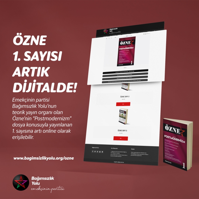 Bağımsızlık Yolu’nun teorik dergisi Özne’nin 1. Sayısına artık dijitalden de erişilebilecek