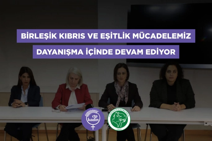 CTP ile POGO'dan ortak açıklama: “Birleşik Kıbrıs ve eşitlik mücadelemiz dayanışma içinde devam ediyor”
