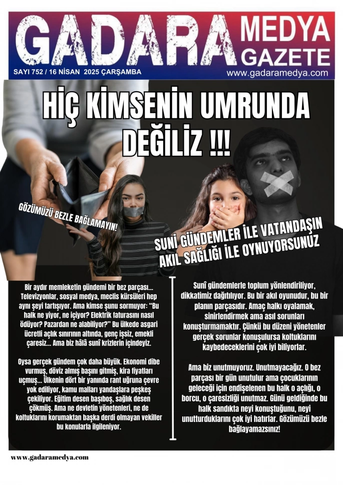 Gözümüzü Bezle Bağlamayın!