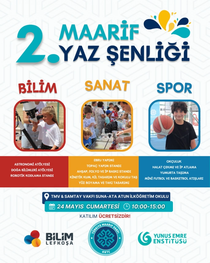 İkinci Maarif Yaz Şenliği yarın yapılıyor