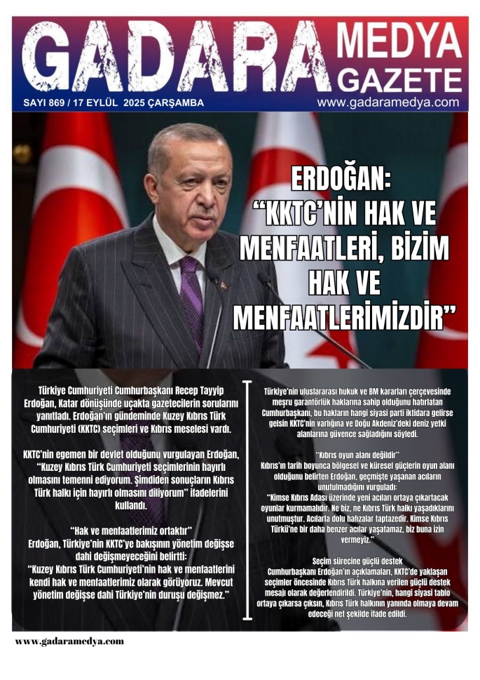 Erdoğan: “KKTC’nin hak ve menfaatleri, bizim hak ve menfaatlerimizdir”