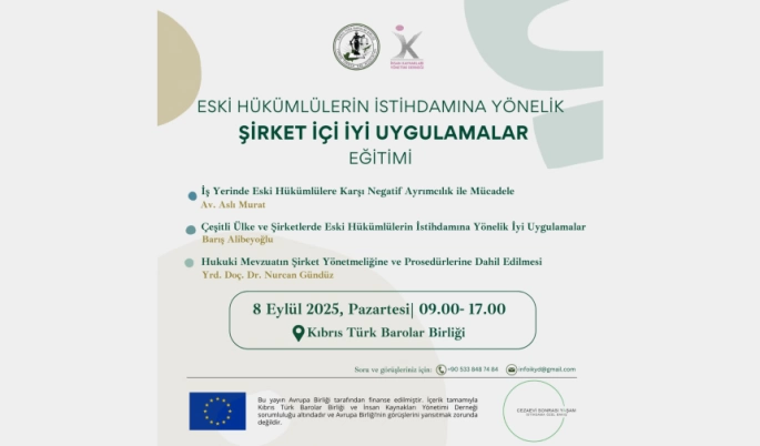 Eski Hükümlülerin İstihdamına Yönelik Şirket İçi İyi Uygulamalar” eğitimi düzenleniyor