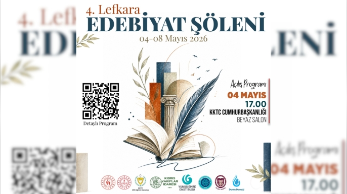 4. Lefkara Edebiyat Şöleni, 4-8 Mayıs tarihlerinde edebiyatseverlerle buluşuyor