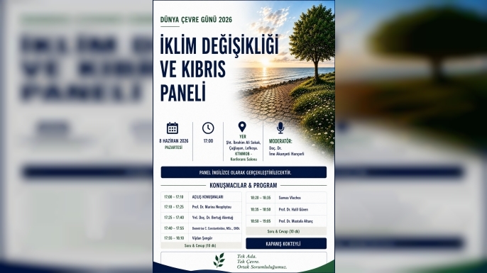 İki toplumlu “İklim Değişikliği ve Kıbrıs Paneli” düzenleniyor