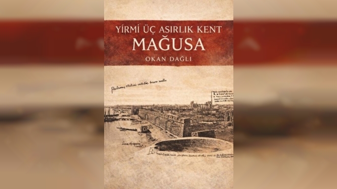 Okan Dağlı’nın “Yirmi Üç Asırlık Kent Mağusa Kitabı” tanıtılacak