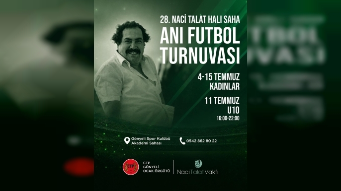 28’inci Naci Talat Halı Saha Futbol Anı Turnuvası başlıyor