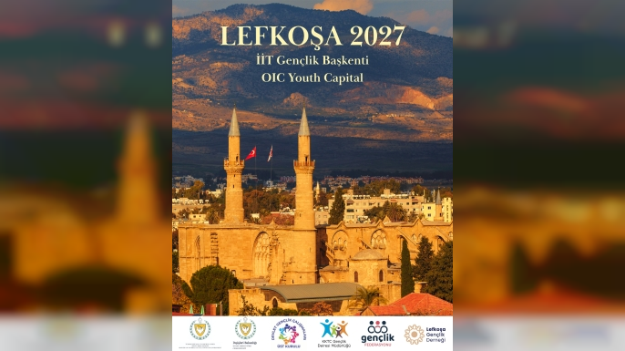 2027 İİT Gençlik Başkenti seçilen Lefkoşa’da yıl boyunca uluslararası gençlik etkinlikleri yapılacak