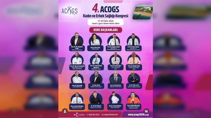 ACOGS Kadın ve Erkek Sağlığı Kongresi, 15-18 Ekim tarihlerinde yapılacak