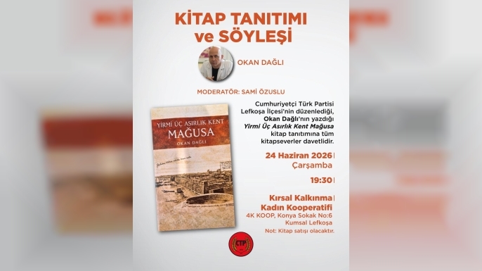 CTP Lefkoşa İlçesi, yarın “Yirmi Üç Asırlık Kent Mağusa” kitabını tanıtacak