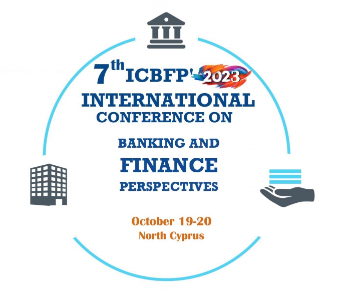 DAÜ Bankacılık ve Finans Bölümü 7. Uluslararası Bankacılık ve Finans Perspektifleri Konferansı’na ev sahipliği yapacak