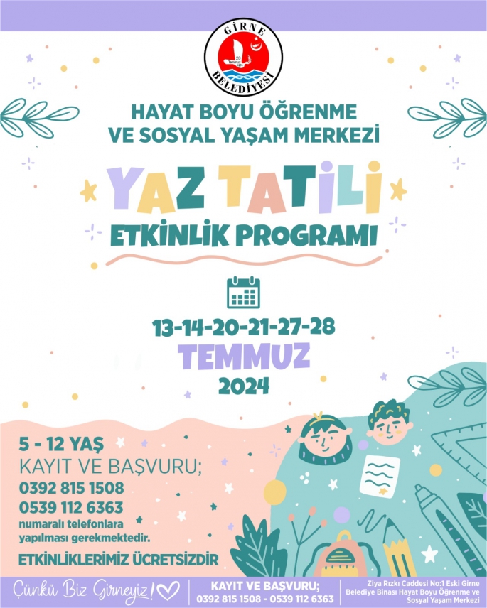 Girne Belediyesi'nin çocuklar için yaz tatili etkinlik programları başlıyor