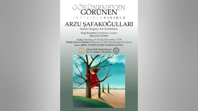“Görünemeyen–Görünen” sergisi yeniden açılıyor