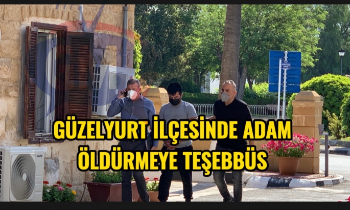 Güzelyurt ilçesinde katle teşebbüs