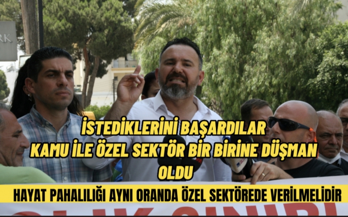 Her iki kesime ayni oranda artış verilmelidir!! Bu şekilde bu uçurum gittikçe açılacak !!!