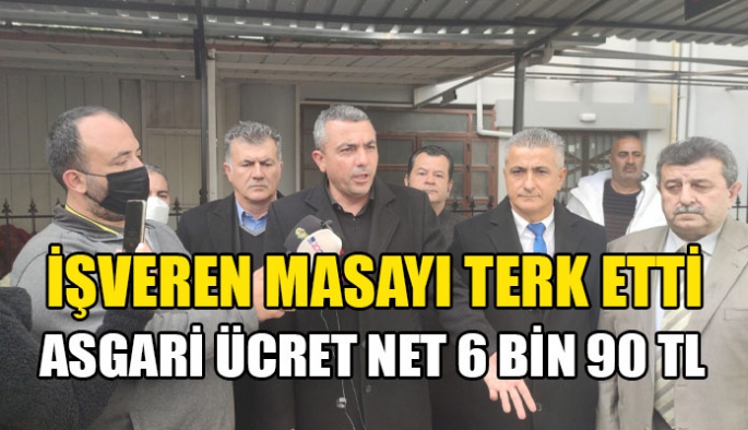 İşçi ve devlet tarafı 6 bin 90 TL net asgari ücreti onayladı işveren masayı terk etti