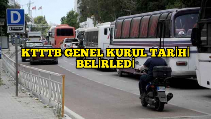 Kıbrıs Türk Toplu Taşımacılar Birliği genel kurula gidiyor