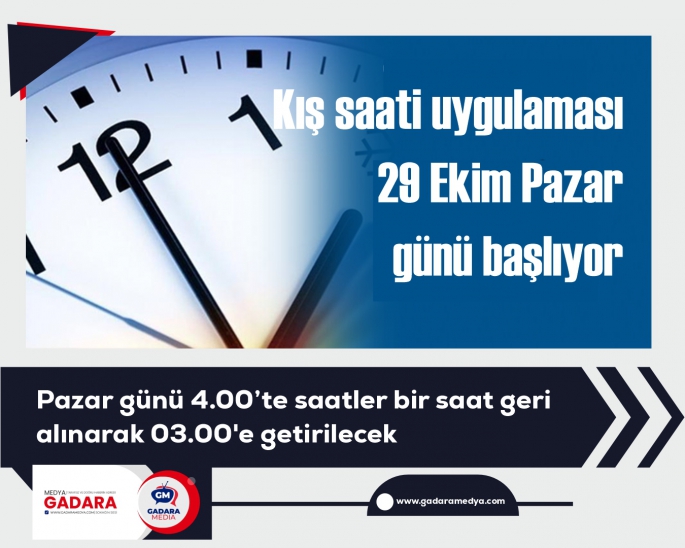 Kış saati uygulaması 29 Ekim Pazar günü başlıyor