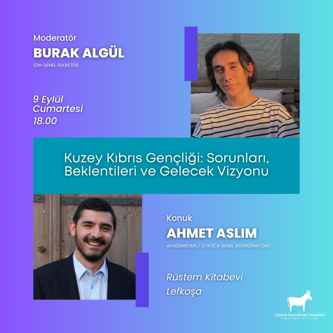 Liberal Demokrasi Hareketi gençlikle ilgili konulu söyleşi düzenliyor