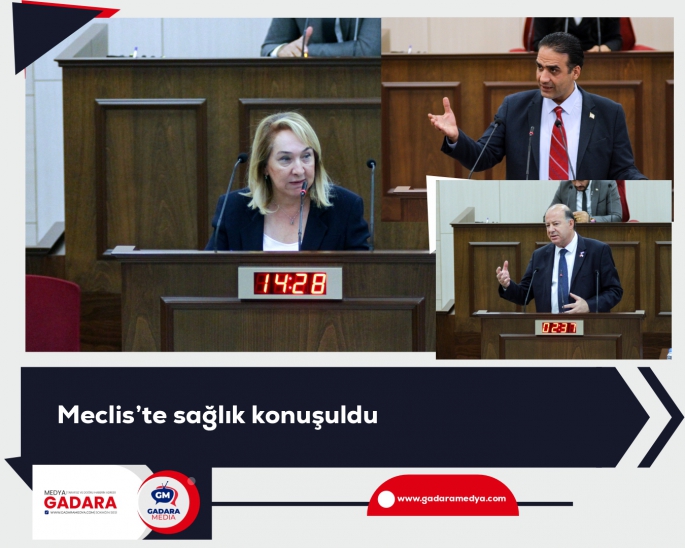 Meclis’te sağlık konuşuldu