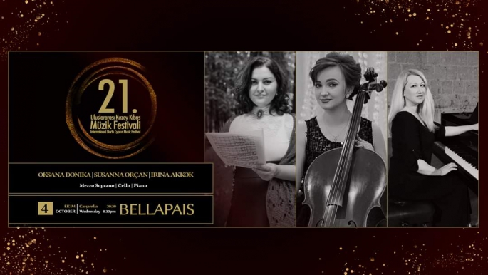 Uluslararası Kuzey Kıbrıs Müzik Festivali Oksana Donika, Susanna Orçan ve Irina Akkök Konseri ile devam ediyor